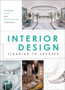 Interior Design: Planning to Succeed-9781864708547