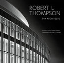 Robert L Thompson : TVA Architects-9781864709131