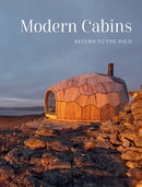 Modern Cabins : Return to the Wild-9781864709315