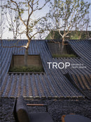 TROP terrains + open space : Works 2007-2023-9781864709612