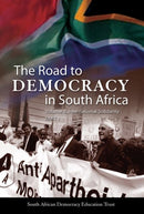The road to democracy : International solidarity-9781868885022