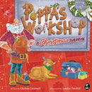 Poppa's Workshop : A Christmas surprise-9781869715625
