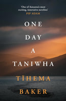 One Day A Taniwha