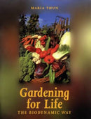 Gardening for Life : The Biodynamic Way-9781869890322