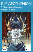 The Apophenion : A Chaos Magic Paradigm-9781869928650
