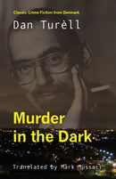 Murder in the Dark-9781870041980