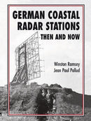 German Coastal Radar Stations Then and Now-9781870067041