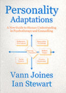 Personality Adaptations : A New Guide to Human Understanding in Psychotherapy and Counselling-9781870244015