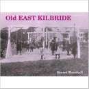 Old East Kilbride-9781872074436