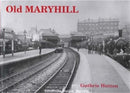 Old Maryhill-9781872074542