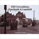 Old Cowcaddens, Possilpark and Lambhill-9781872074870