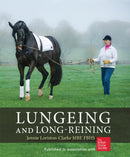Lungeing and Long-Reining : Published in Association with the British Horse Society-9781872119533