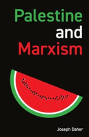 Palestine and Marxism-9781872242231