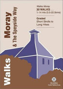 Walks Moray and the Speyside Way-9781872405438