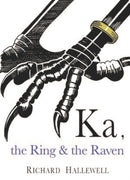 Ka the Ring & the Raven-9781872405711