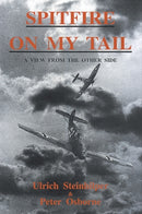 Spitfire on My Tail : A View from the Other Side-9781872836799