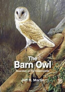 The Barn Owl : Guardian of the Countryside-9781873580899
