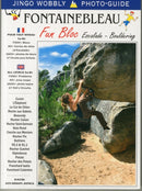 Fontainebleau Fun Bloc : Escalade - Bouldering-9781873665152
