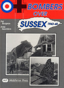 Bombers Over Sussex, 1943-45-9781873793510