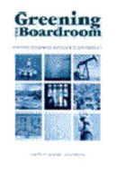 Greening the Boardroom : Corporate Governance and Business Sustainability-9781874719021