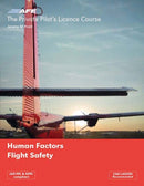 PPL 5 - Human Factors and Flight Safety-9781874783282