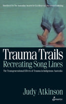 Trauma Trails, Recreating Song Lines
