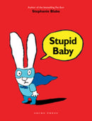 Stupid Baby-9781877579325