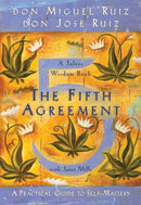 The Fifth Agreement : A Practical Guide to Self-Mastery-9781878424617