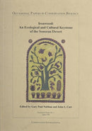 Ironwood – An Ecological and Cultural Keystone of the Sonoran Desert