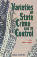 Varieties of State Crime and Its Control-9781881798200