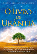 O Livro de Urntia : Revelando os Misterios de Deus, do Universo, de Jesus e Sobre Nos Mesmos-9781883395254