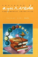 Textbook of Ayurveda : Volume 1 - Fundamental Principles of Ayurveda-9781883725075