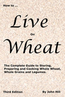 HOW to LIVE on WHEAT-9781884979125