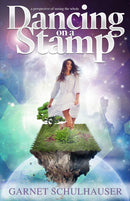 Dancing on a Stamp : Startling Revelations from the Other Side-9781886940321