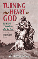 Turning the Heart to God-9781888212228