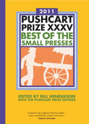 The Pushcart Prize XXXV : Best of the Small Presses 2011 Edition-9781888889598