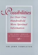 Possibilities for Over One Hundredfold More Spiritual Information