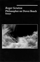 Philosophical on Dover Beach: Essay-9781890318604