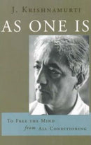 As One is : To Free the Mind from All Conditioning-9781890772628