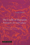 The Cradle of Humanity – Prehistoric Art and Culture