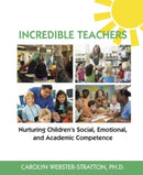 Incredible Teachers: Nurturing Children's Social, Emotional, and Academic Competence-9781892222107