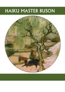 Haiku Master Buson-9781893996816