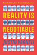 Reality Is Negotiable : Condensed Milk for Life-9781897238721