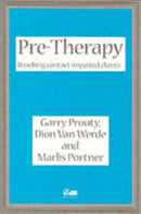 Pre-Therapy : Reaching Contact Impaired Clients-9781898059349