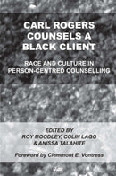 Carl Rogers Counsels a Black Client : Race and Culture in Person-Centred Counselling-9781898059448