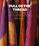 Pull of the Thread : Textile Travels of a Generation-9781898113874