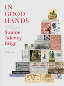 In Good Hands : 250 Years of Craftsmanship at Swaine Adeney Brigg-9781898565093