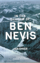 In The Shadow of Ben Nevis-9781898573982