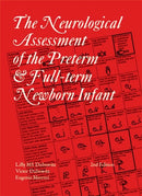 Neurological Assessment of the Preterm and Fullterm Newborn Infant-9781898683155