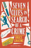 Seven Clues in Search of a Crime-9781899000265